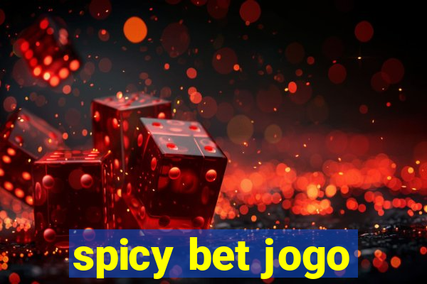 spicy bet jogo